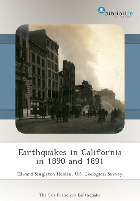 Earthquakes in California in 1890 and 1891