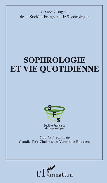 Sophrologie et vie quotidienne