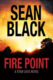 Fire Point - Sean Black by  Sean Black PDF Download