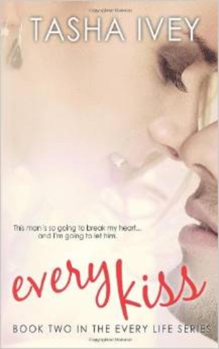 Every Kiss