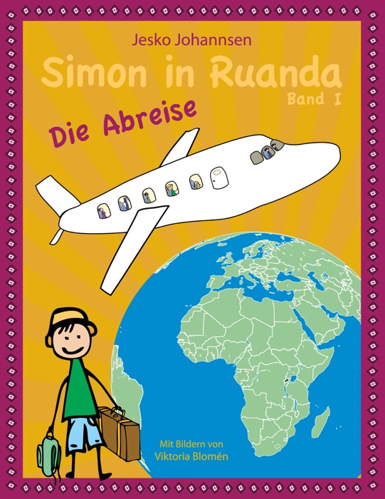 Simon in Ruanda - Ein Freund für Simon