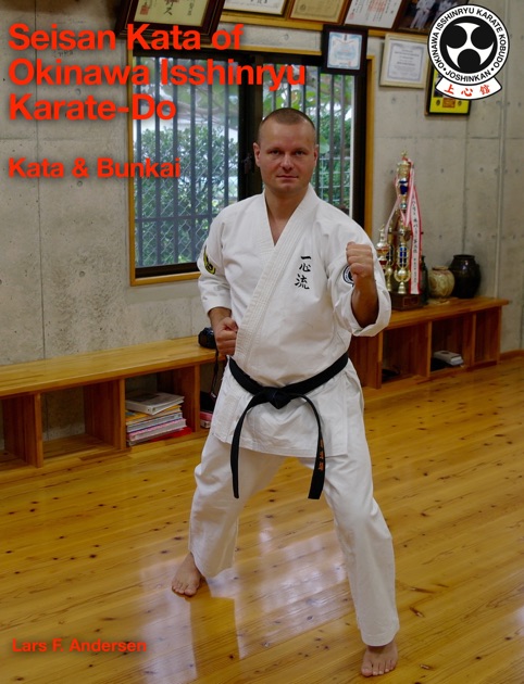  Seisan kata  of Okinawa Isshinryu Karate Do by Lars F 