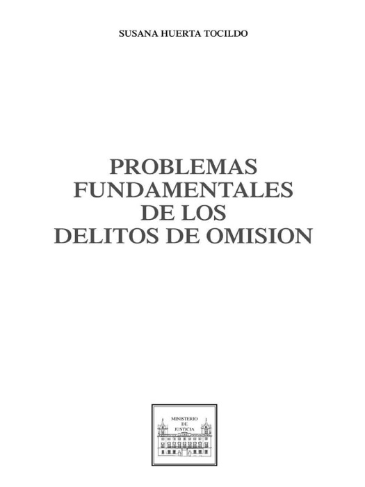 Problemas fundamentales de los delitos de omision