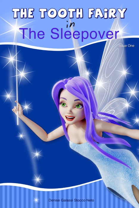 The Tooth Fairy in: The Sleepover