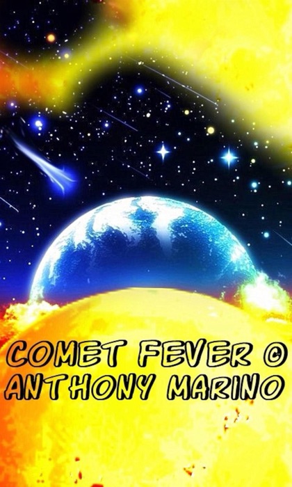 Comet Fever