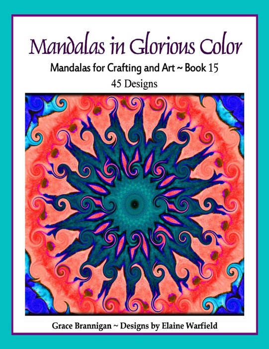 Mandalas in Glorious Color Book 15