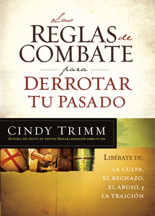 Las reglas de combate para derrotar tu pasado