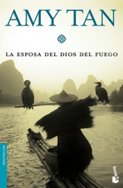 La esposa del Dios del Fuego - Amy Tan