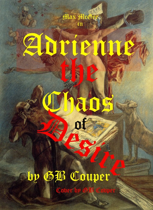 Adrienne: The Chaos of Desire