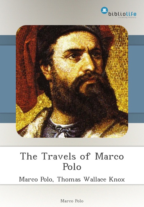 The Travels of Marco Polo