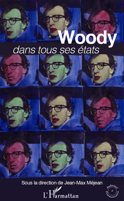 Woody dans tous ses états