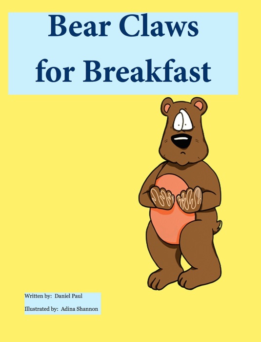 Bear Claws for Breakfast