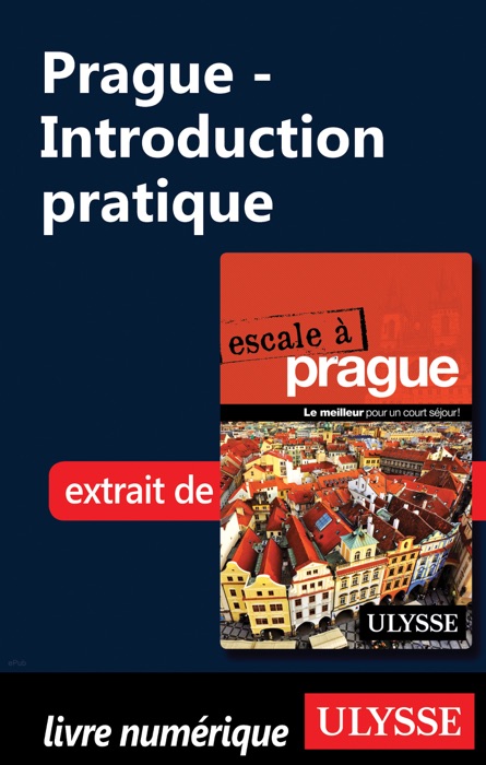 Prague - Introduction pratique