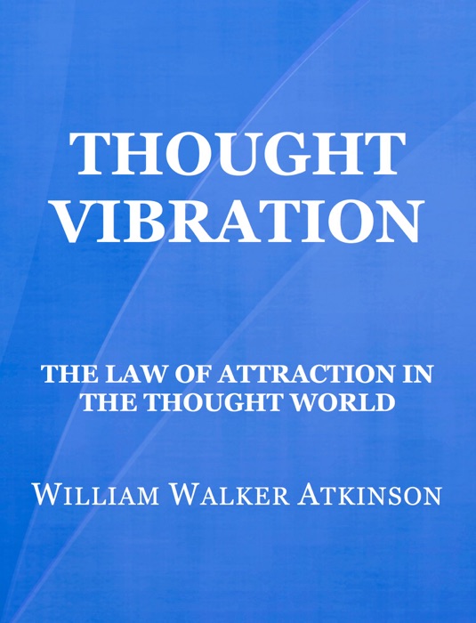 Thought Vibration