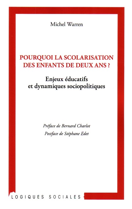 Pourquoi la scolarisation des enfants de deux ans ?