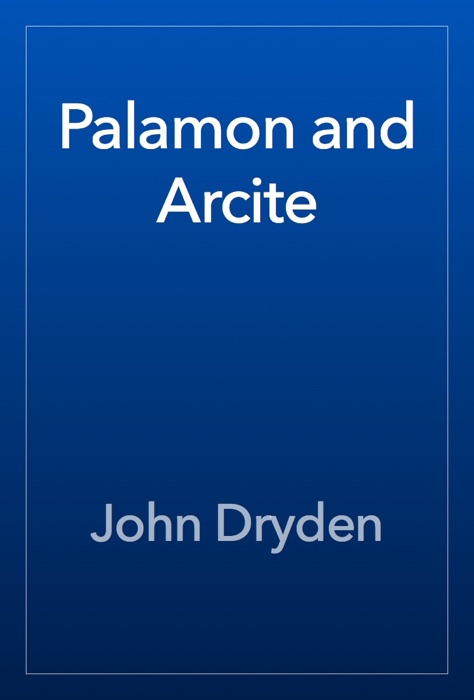 Palamon and Arcite