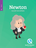 Newton - Quelle Histoire