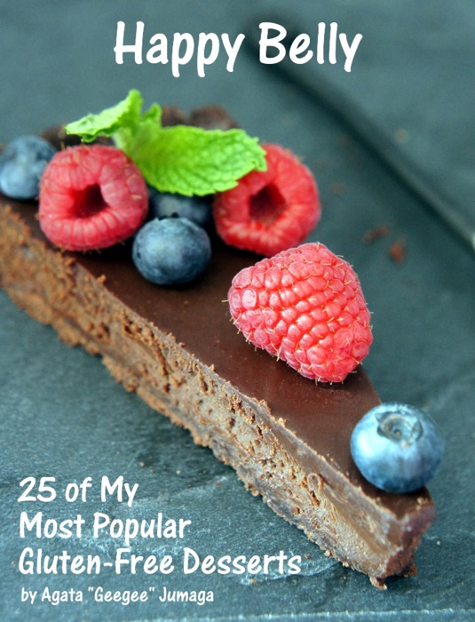 Happy Belly: 25 of My Most Popular Gluten-Free Desserts