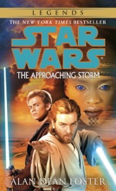 The Approaching Storm: Star Wars - Alan Dean Foster by  Alan Dean Foster PDF Download