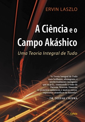 Capa do livro A Ciência e o Campo Akáshico de Ervin Laszlo