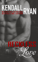 Kendall Ryan - Reckless Love artwork