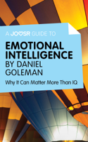Joosr - A Joosr Guide to… Emotional Intelligence by Daniel Goleman artwork