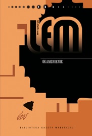Okamgnienie - Stanisław Lem