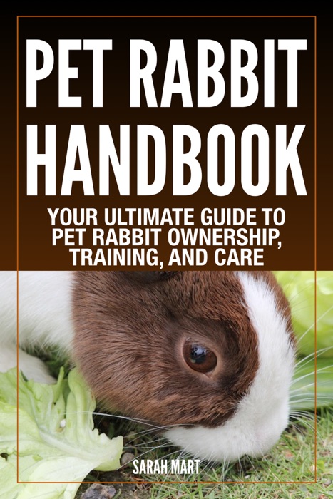 Pet Rabbit Handbook