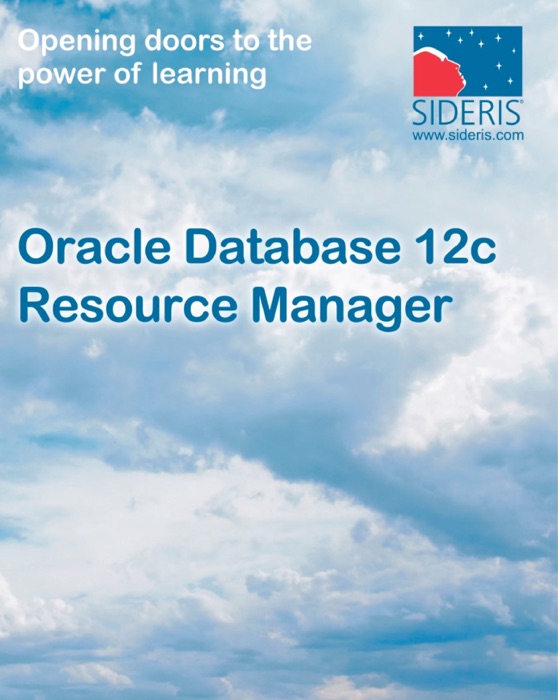 Oracle Database 12c Resource Manager