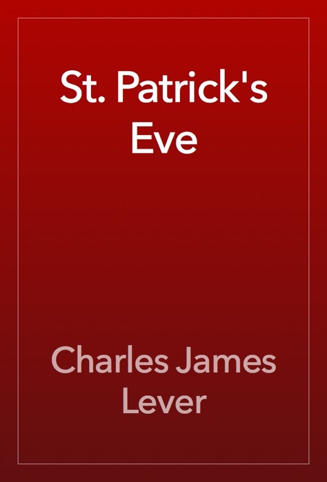 St. Patrick's Eve