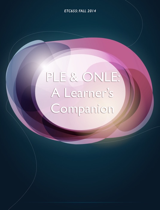 PLE & ONLE:   A Learner’s Companion