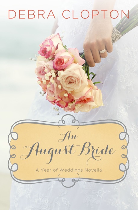 An August Bride