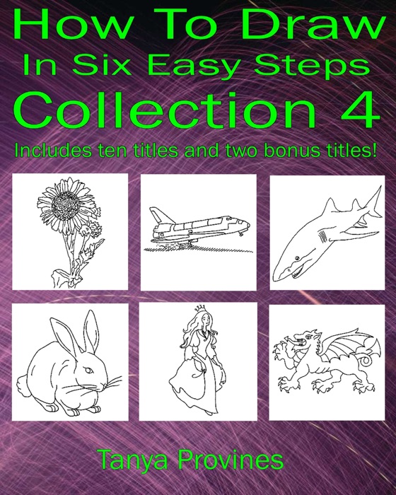 How To Draw In Six Easy Steps Collection 4