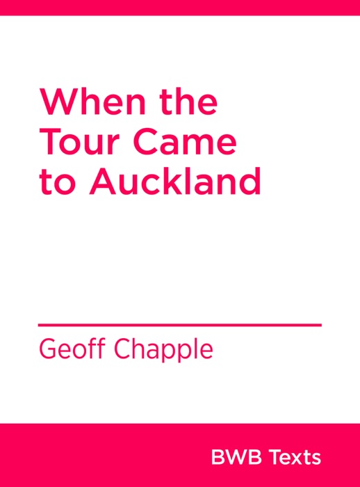 When the Tour Came to Auckland