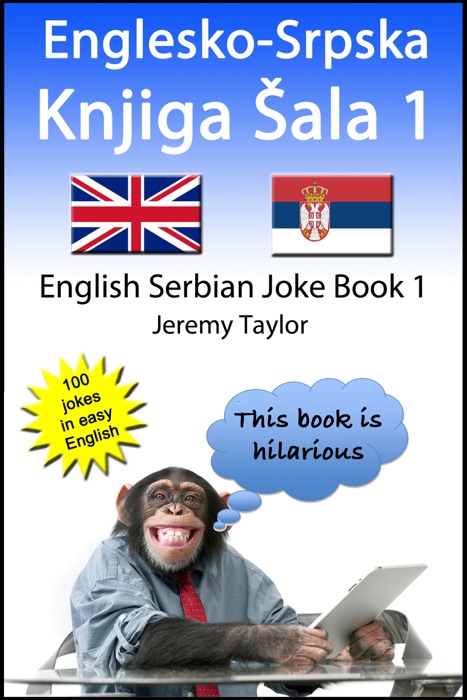 Englesko-Srpska Knjiga Šala 1 (The English Serbian Joke Book 1)