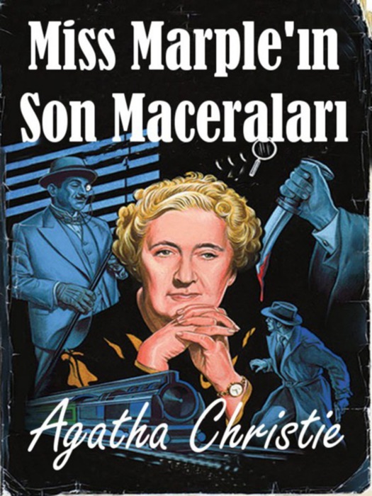 Miss Marple'ın Son Maceraları