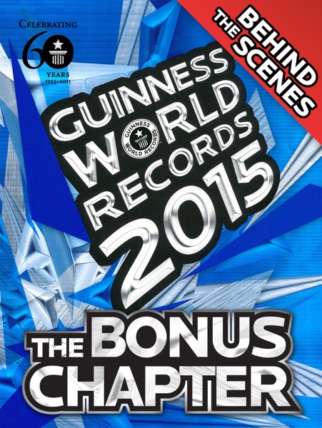 Guinness World Records 2015 Bonus Chapter