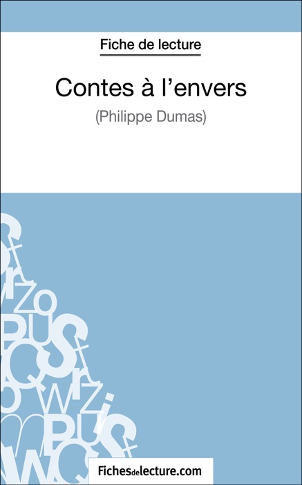 Contes à l'envers de Philippe Dumas (Fiche de lecture)