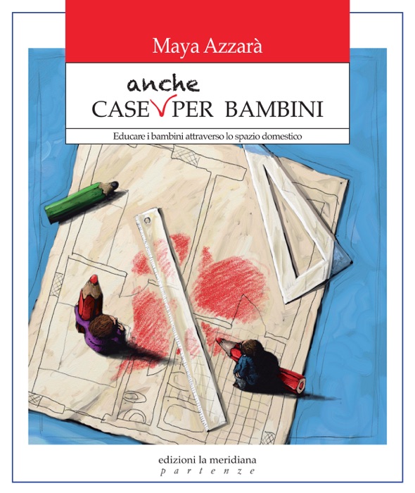 Case anche per bambini