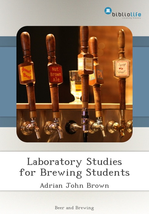 Laboratory Studies for Brewing Students