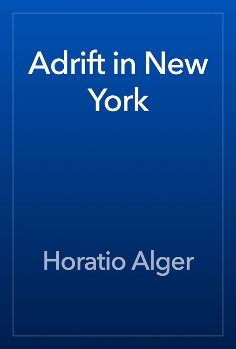 Adrift in New York