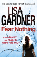 Lisa Gardner - Fear Nothing (Detective D.D. Warren 7) artwork