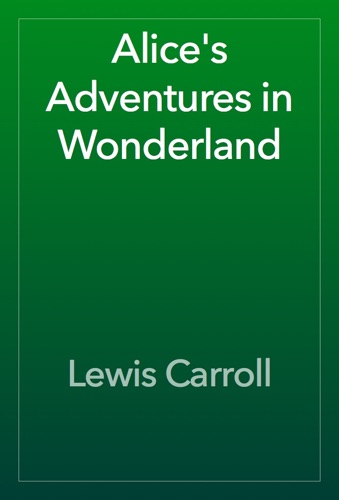 Alices Adventures in Wonderland