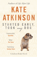 Kate Atkinson - Started Early, Took My Dog artwork