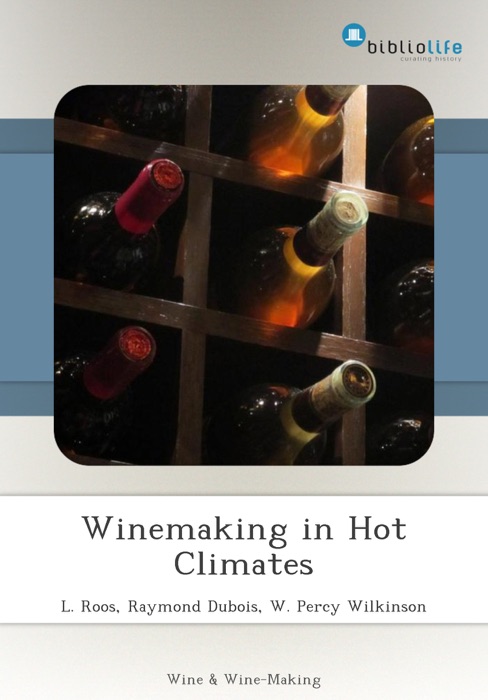 Winemaking in Hot Climates