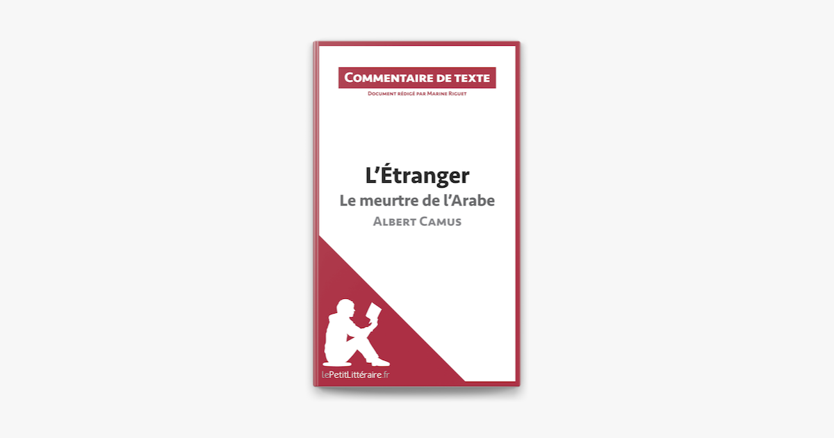 L Etranger De Camus Le Meurtre De L Arabe On Apple Books