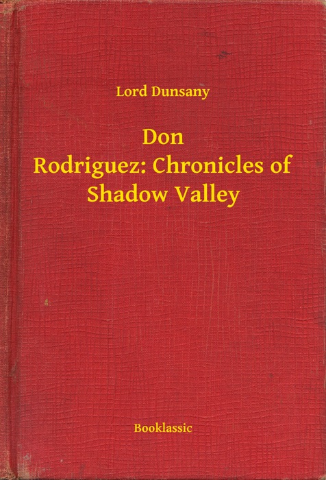 Don Rodriguez: Chronicles of Shadow Valley