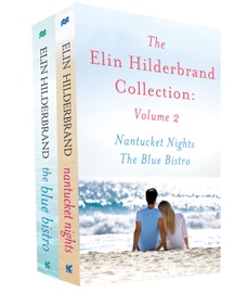 The Elin Hilderbrand Collection: Volume 2 - Elin Hilderbrand