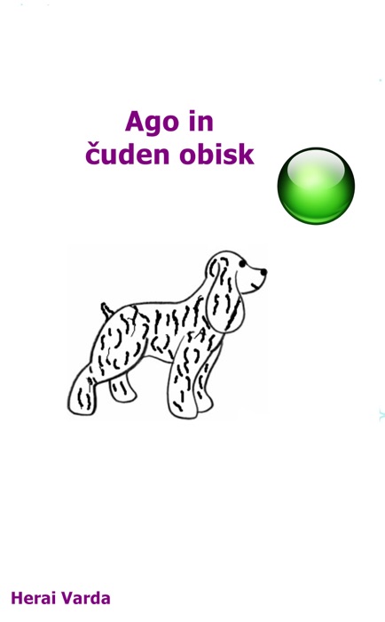 Ago in čuden obisk