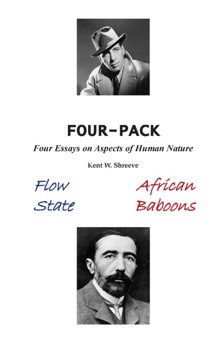 Four Pack: Four Essays on Aspects of Human Nature